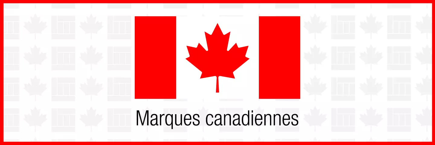 D�couvrez nos produits de marques canadiennes!